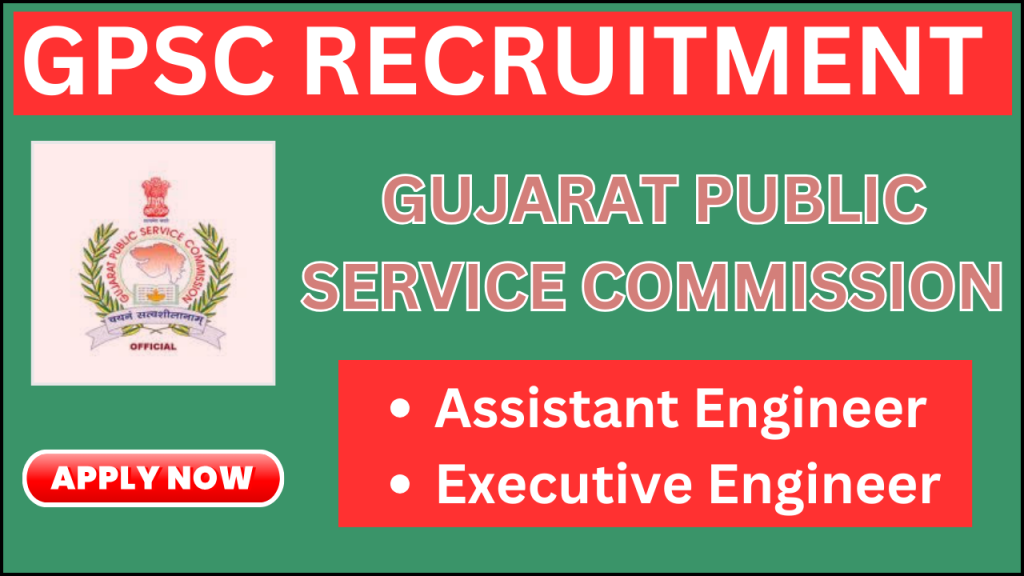 GPSC Recruitment 2025, Check Notification About 496 Assistant Engineer, Executive Engineer and Other Positions