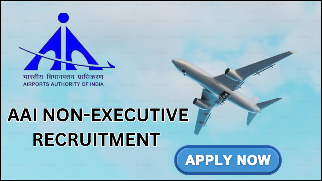 AAI Non-Executive Recruitment 2025, Apply Now for 206 Junior and Senior Assistant Positions